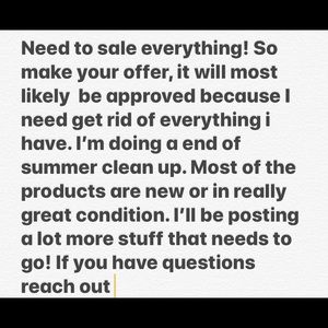 Must sale everything! Summer end clear up!